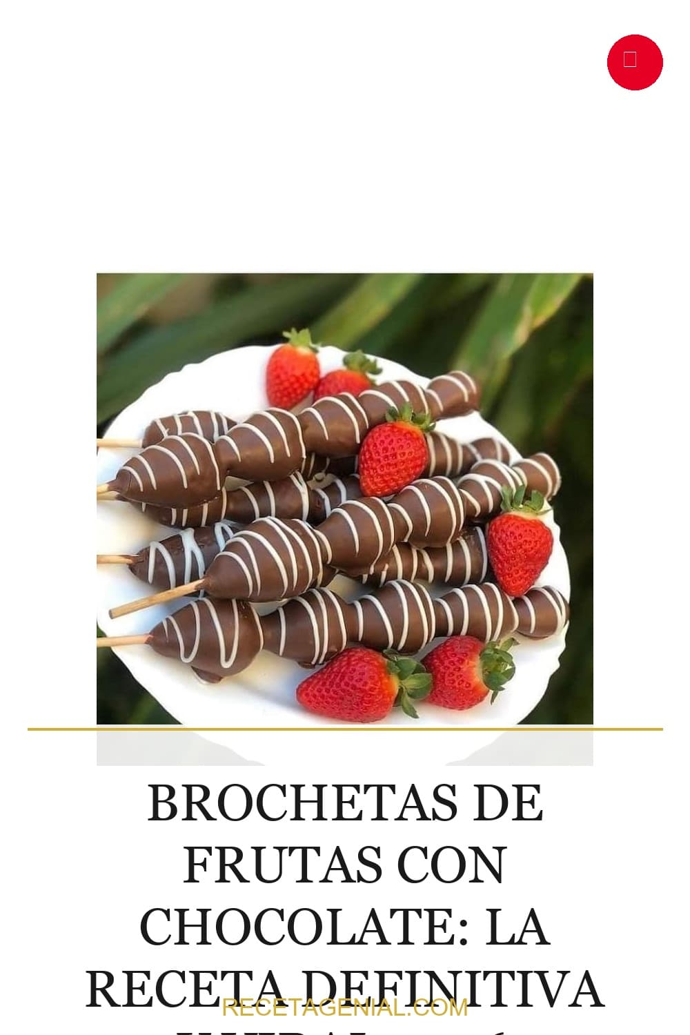 Brochetas De Frutas Con Chocolate: La Receta Definitiva y Viral 2026