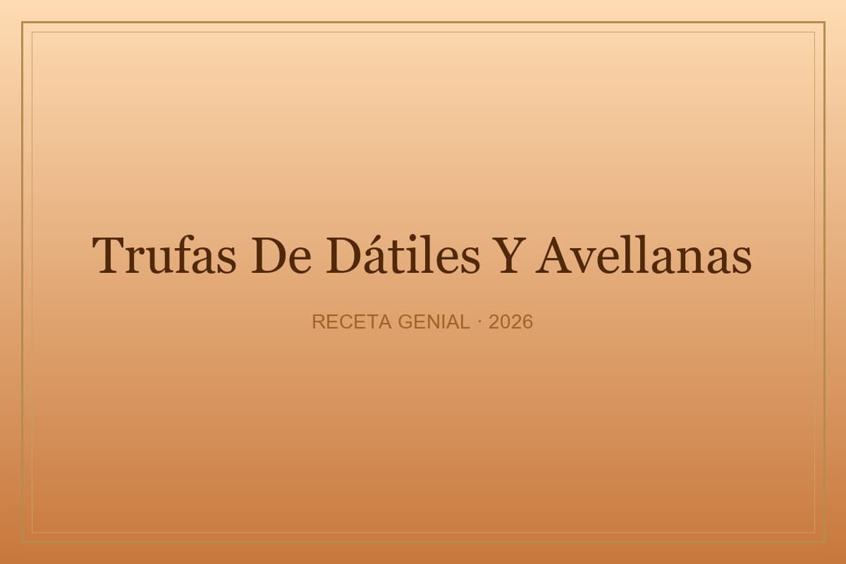 Receta de Trufas de Dátiles y Avellanas: El Snack Energético Definitivo y Saludable preparada paso a paso — fotografía editorial de RecetaGenial